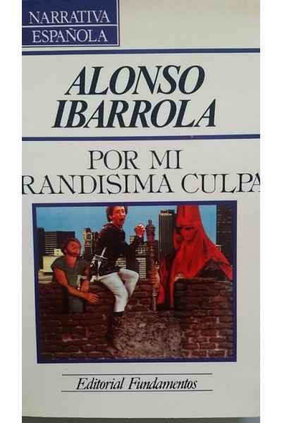 Por Mi Grandísima Culpa